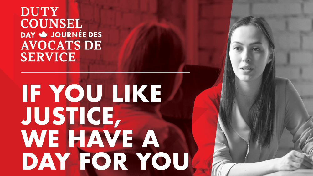 Duty Counsel Day promotional graphic: If you like justice, we have a day for you.
