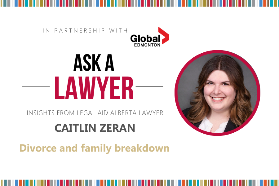 Ask a Lawyer Divorce and family breakdown Legal Aid Alberta